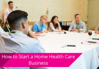 Featured image for how to start an in home care business